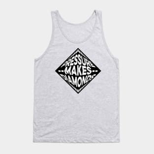 Pressure Makes Diamonds Tank Top